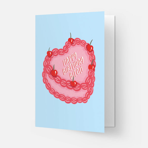Birthday Bitch Cake Greeting Card: Double